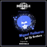 Artwork for Get Up Brothers by Miguel Palhares