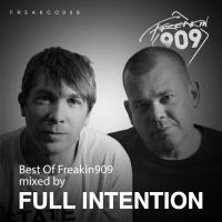 Artwork for Best Of Freakin909 2017 (Mixed by Full Intention) by Full Intention