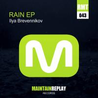 Artwork for Rain EP by Ilya Brevennikov