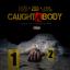 Artwork for Caught a Body (feat. Sada Baby & Pnn Gizzle)