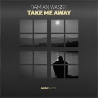 Artwork for Take Me Away by Damian Wasse