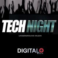 Artwork for Tech Night Underground Muzik by Various Artists