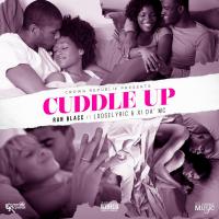 Artwork for Cuddle Up (feat. XI da' MC & LooseLyric) by Ran Blacc