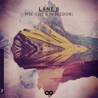 Artwork for Rise (Live & In Session) by Lane 8