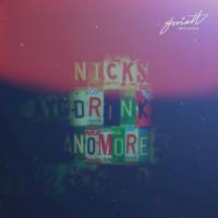 Artwork for Drink No More by Nicks