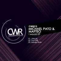 Artwork for I Would EP by Michael Pato