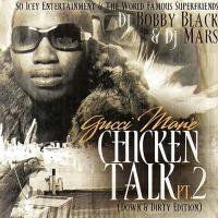 Artwork for Chicken Talk 2 by Gucci Mane