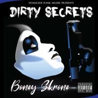 Artwork for Dirty Secrets by Boney Skrone