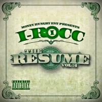 Artwork for The Resume, Vol. 3 by I-Rocc