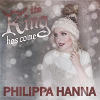 Artwork for The King Has Come by Philippa Hanna