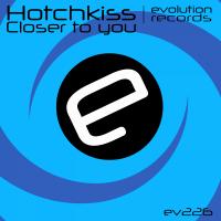 Artwork for Closer To You by Hotchkiss