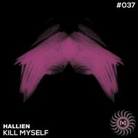 Artwork for Kill Myself by Hallien