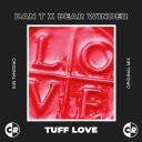 Artwork for Tuff Love (Original Mix)