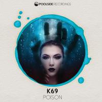 Artwork for Poison by K69