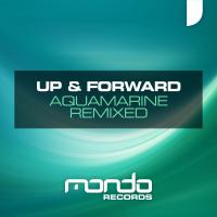 Artwork for Aquamarine Remixed by Up & Forward