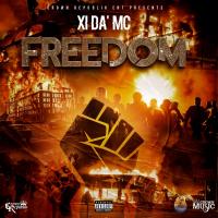 Artwork for Freedom by XI da ' MC