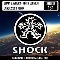 Artwork for 5th Element (Lance Remix) by Brain Bashers