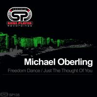 Artwork for Freedom Dance / Just The Thought Of You by Michael Oberling