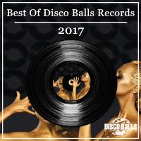 Artwork for Best Of Disco Balls Records 2017 by Various Artists