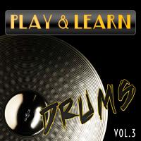 Artwork for Play &amp; Learn Drums, Vol. 3 by Play &amp; Learn