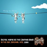 Artwork for In The Air (Original Mix) by Digital Mafia