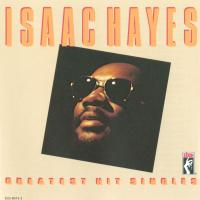 Artwork for Greatest Hits Singles (Remastered 1991) by Isaac Hayes