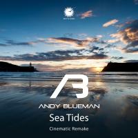 Artwork for Sea Tides (Cinematic Remake) by Andy Blueman