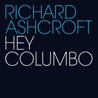 Artwork for Hey Columbo by Richard Ashcroft