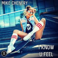 Artwork for I Know U Feel by Mike Chenery