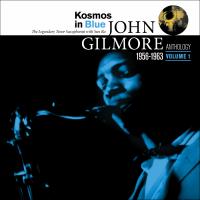 Artwork for Kosmos in Blue: John Gilmore Anthology, Vol. 1 by Sun Ra and His Arkestra
