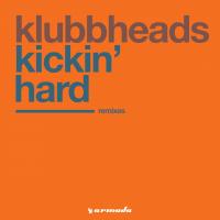Artwork for Kickin' Hard by Klubbheads