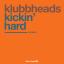 Artwork for Kickin' Hard (Klubb-A-Pella)