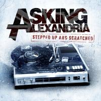 Artwork for Stepped Up And Scratched by Asking Alexandria