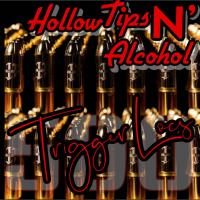 Artwork for Hollow Tips N' Alcohol by Trigger Locs