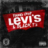 Artwork for Levi's & Black T's by Young Chop