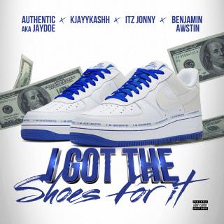 Artwork for I Got The Shoes For It