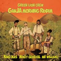 Artwork for Ganja Morning Riddim by Green Lion Crew