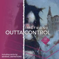 Artwork for Outta Control by IMGFriend