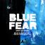 Artwork for Blue Fear (Eelke Kleijn Extended Night Mix)