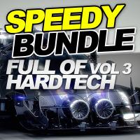 Artwork for Speedy Bundle: Full Of Hard Tech, Vol. 3 by Various Artists