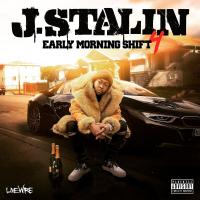 Artwork for Early Morning Shift 4 by J Stalin