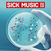 Artwork for Sick Music 2019 by Various Artists