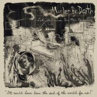 Artwork for Like the Exorcist but More Like Breakdancing by Murder by Death