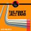 Artwork for The Funky Jazz Band (Original Mix)