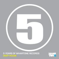 Artwork for 5 Years Of Whartone Records Deep House by Various Artists