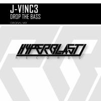 Artwork for Drop The Bass by J-V!NC3