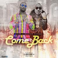 Artwork for Come Back by Boston George