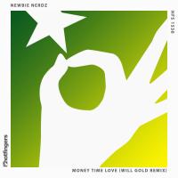 Artwork for Money Time Love the Remix by Newbie Nerdz