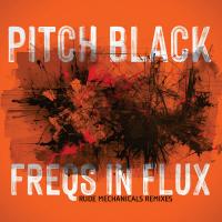 Artwork for Freqs in Flux by Pitch Black