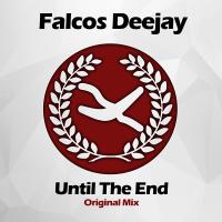 Artwork for Until The End by Falcos Deejay